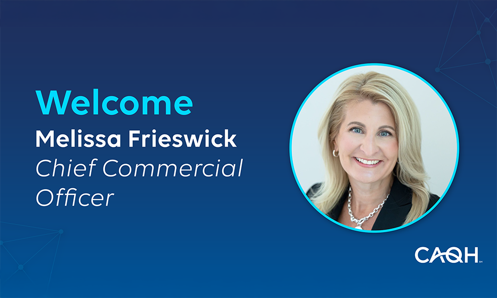 CAQH Appoints Melissa Frieswick as Chief Commercial Officer